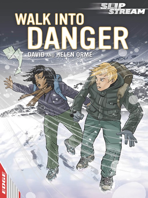 Title details for EDGE: Slipstream Short Fiction Level 1: Walk Into Danger by David Orme - Available